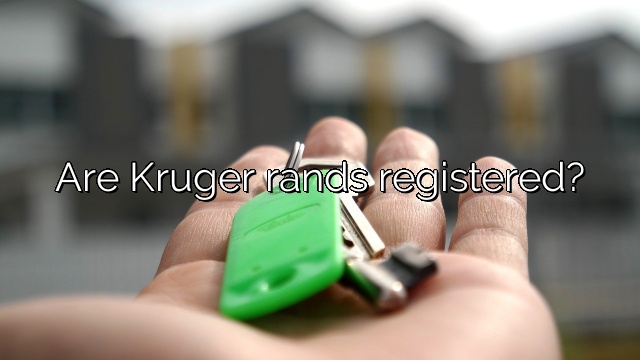 Are Kruger rands registered?