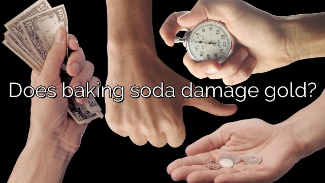 Does baking soda damage gold?