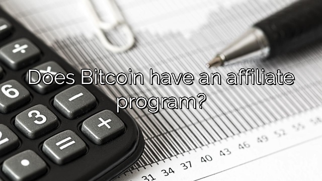 Does Bitcoin have an affiliate program?