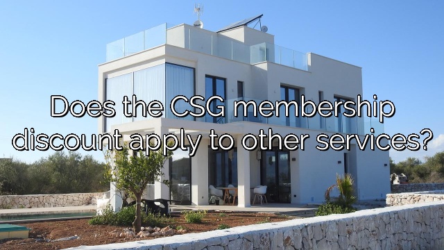 Does the CSG membership discount apply to other services?