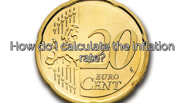 How do I calculate the inflation rate?