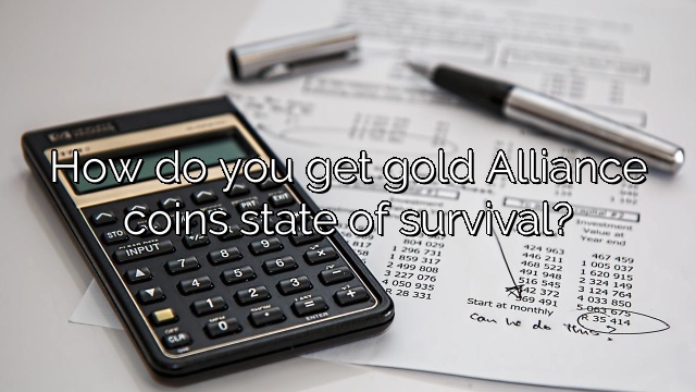 How do you get gold Alliance coins state of survival?