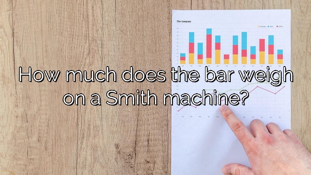 How much does the bar weigh on a Smith machine?
