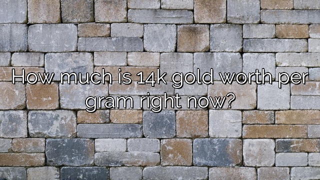 How much is 14k gold worth per gram right now?