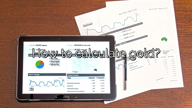 How to calculate gold?