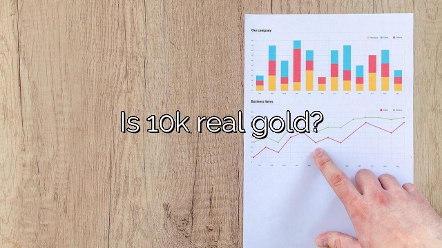 Is 10k real gold?