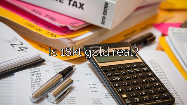 Is 18kt gold real?