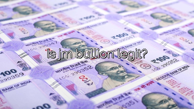 Is jm bullion legit?