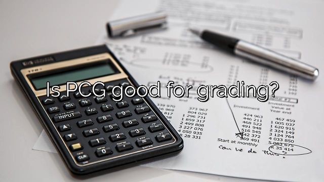 Is PCG good for grading?