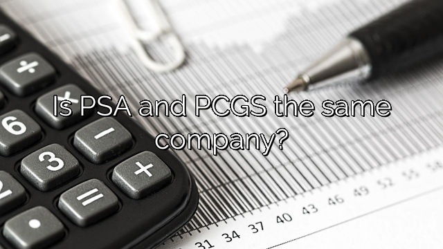 Is PSA and PCGS the same company?