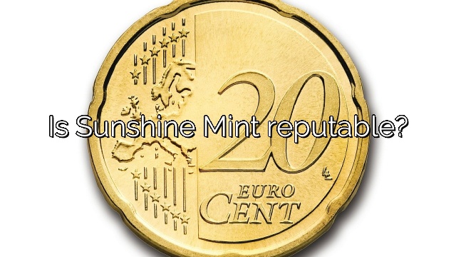 Is Sunshine Mint reputable?