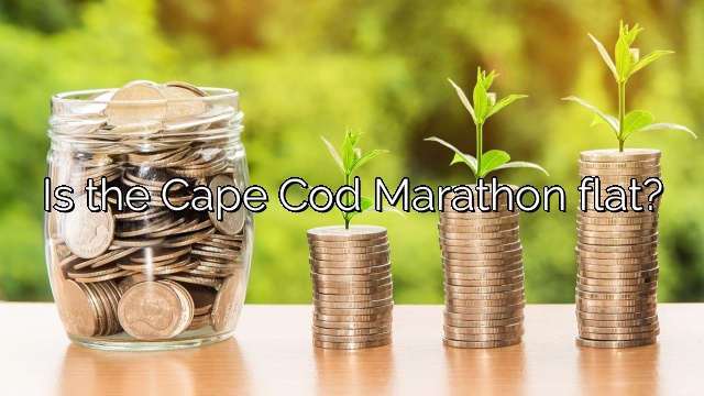 Is the Cape Cod Marathon flat?