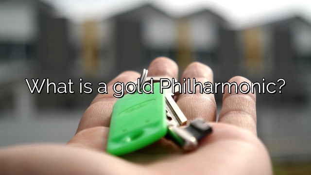 What is a gold Philharmonic?