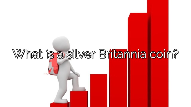 What is a silver Britannia coin?