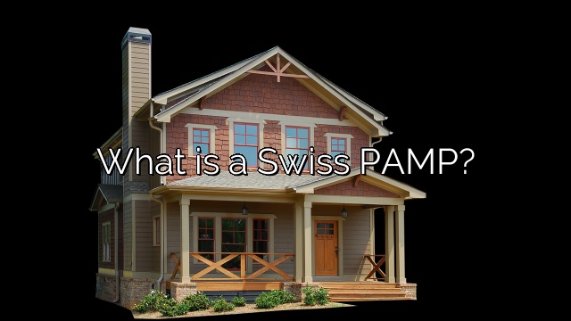 What is a Swiss PAMP?