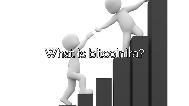 What is bitcoinira?