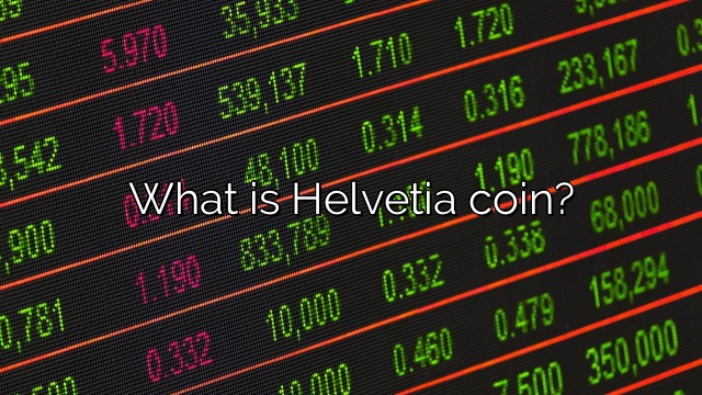 What is Helvetia coin?