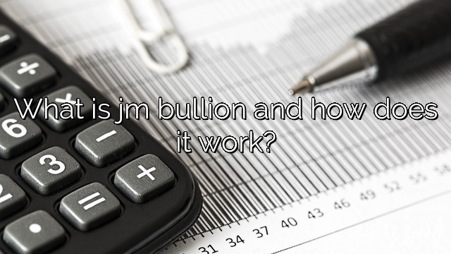 What is jm bullion and how does it work?