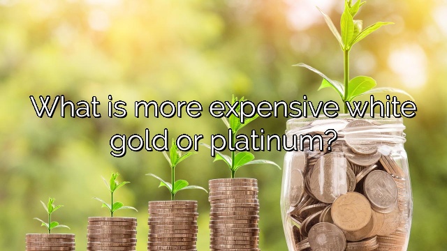 What is more expensive white gold or platinum?