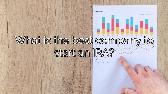 What is the best company to start an IRA?