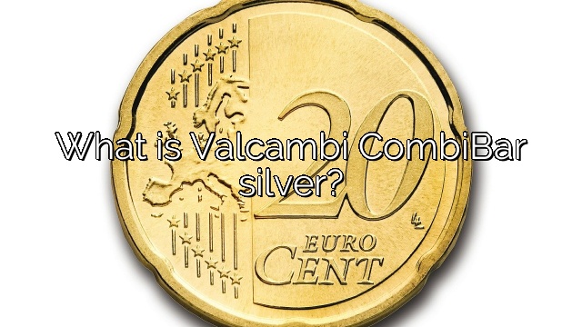 What is Valcambi CombiBar silver?