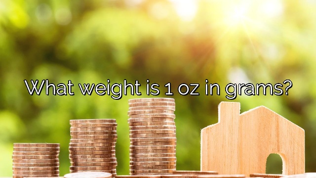 What weight is 1 oz in grams?