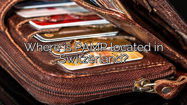 Where is PAMP located in Switzerland?