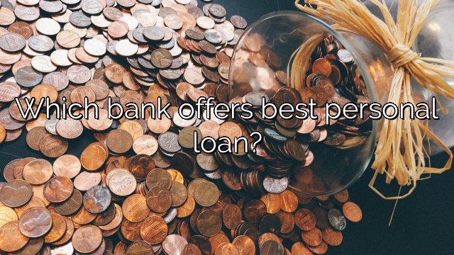 Which bank offers best personal loan?