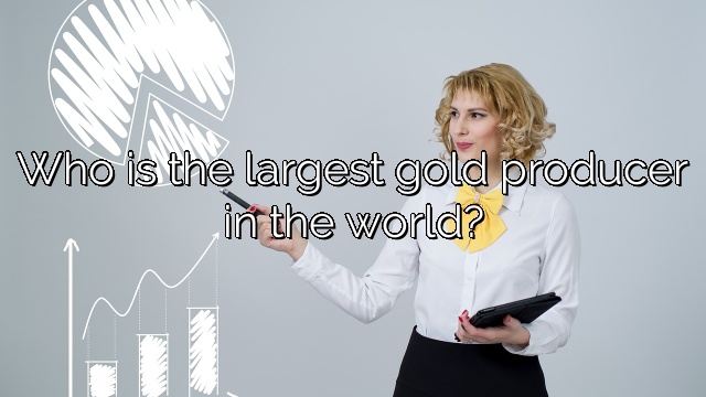 Who is the largest gold producer in the world?