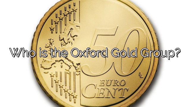 Who is the Oxford Gold Group?