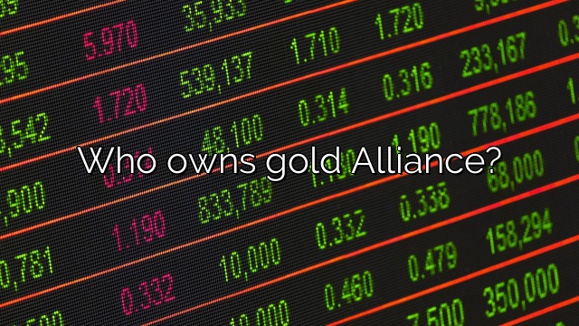 Who owns gold Alliance?